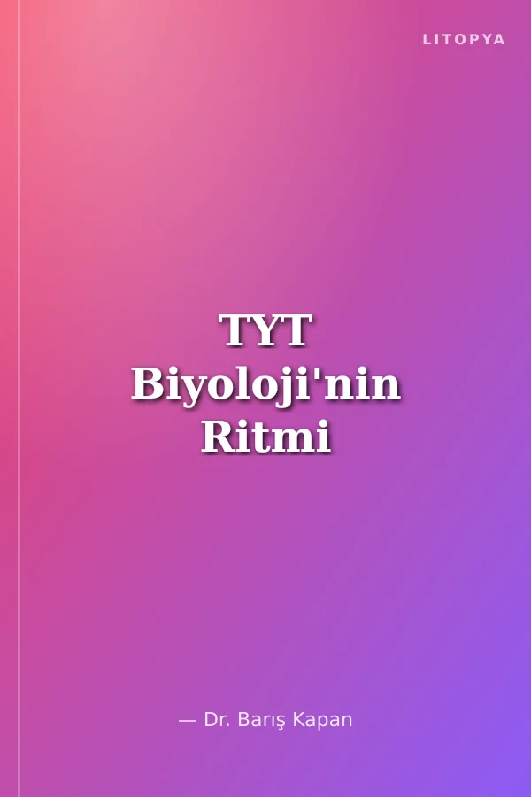 TYT Biyoloji'nin Ritmi