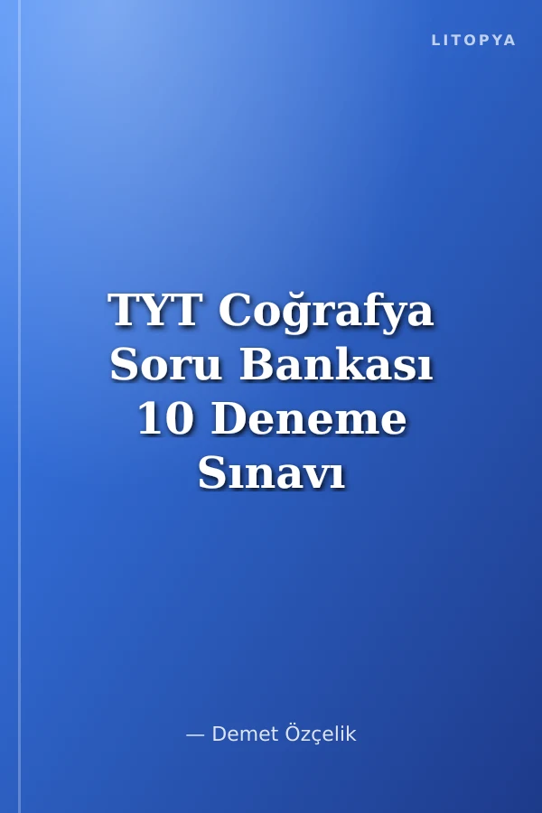 TYT Coğrafya Soru Bankası 10 Deneme Sınavı İlaveli Pragmatik Serisi