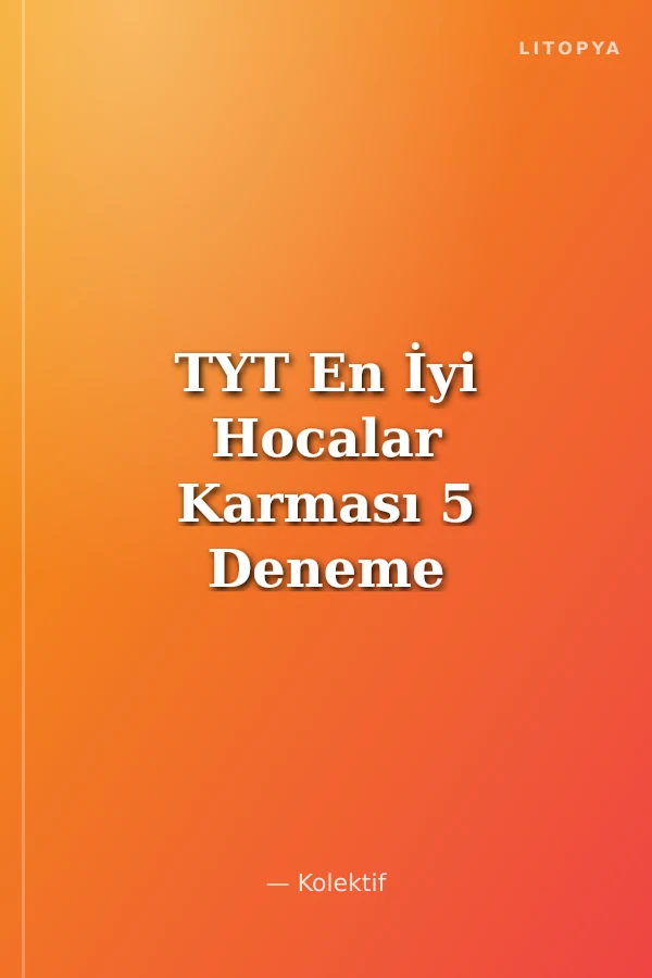 TYT En İyi Hocalar Karması 5 Deneme