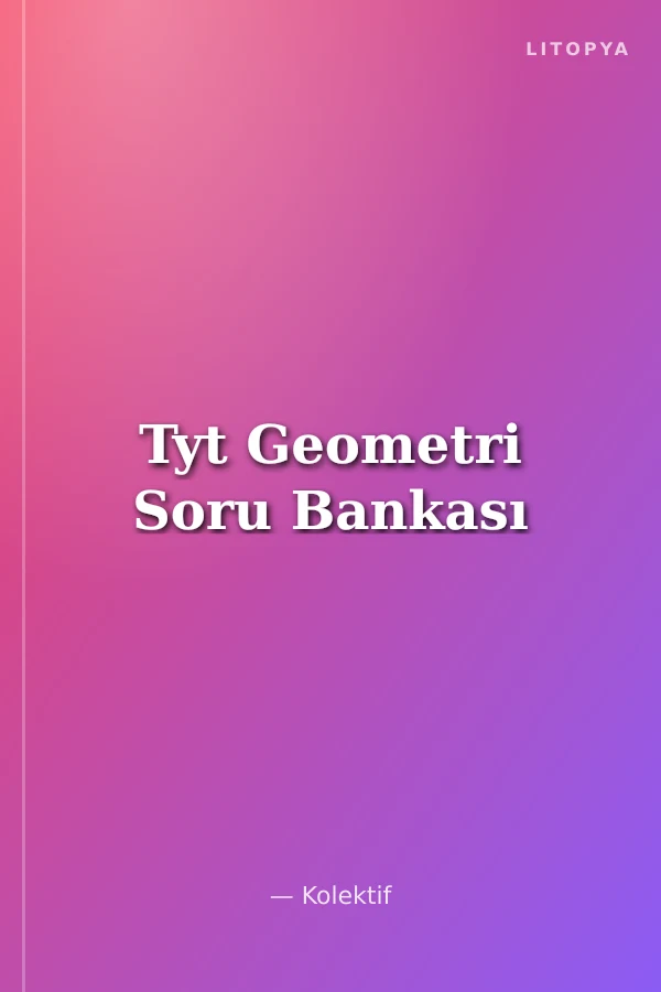 Tyt Geometri Soru Bankası