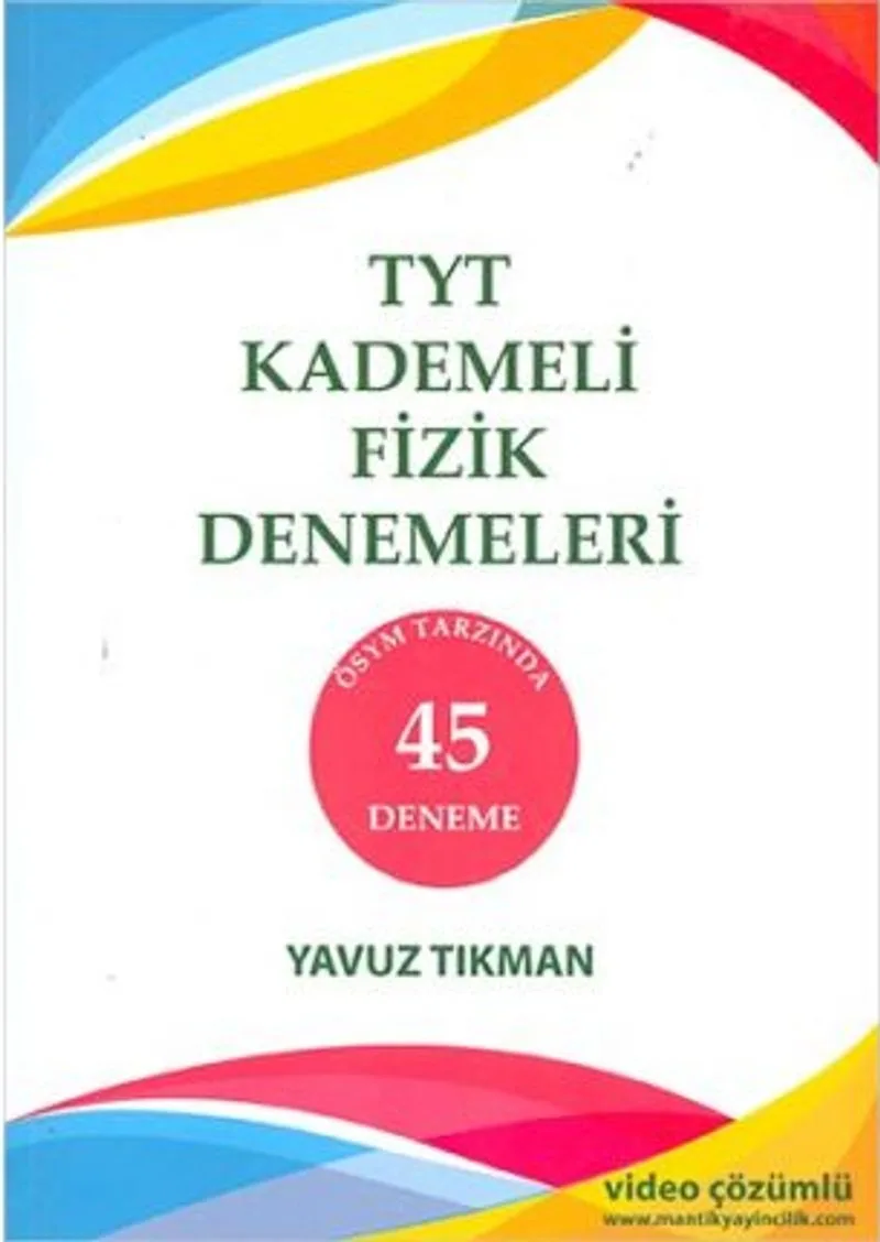 TYT Kademeli Fizik Denemeleri 45 Deneme