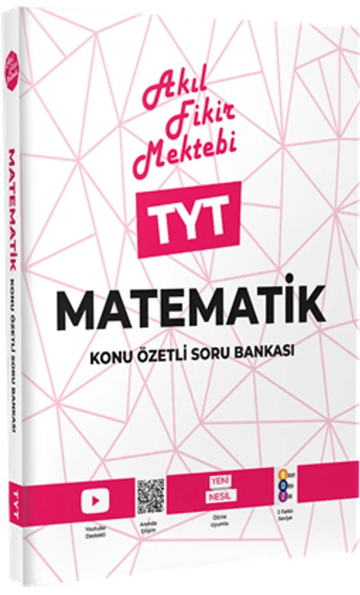 TYT Matematik Konu Özetli Soru Bankası / Akıl Fikir Mektebi