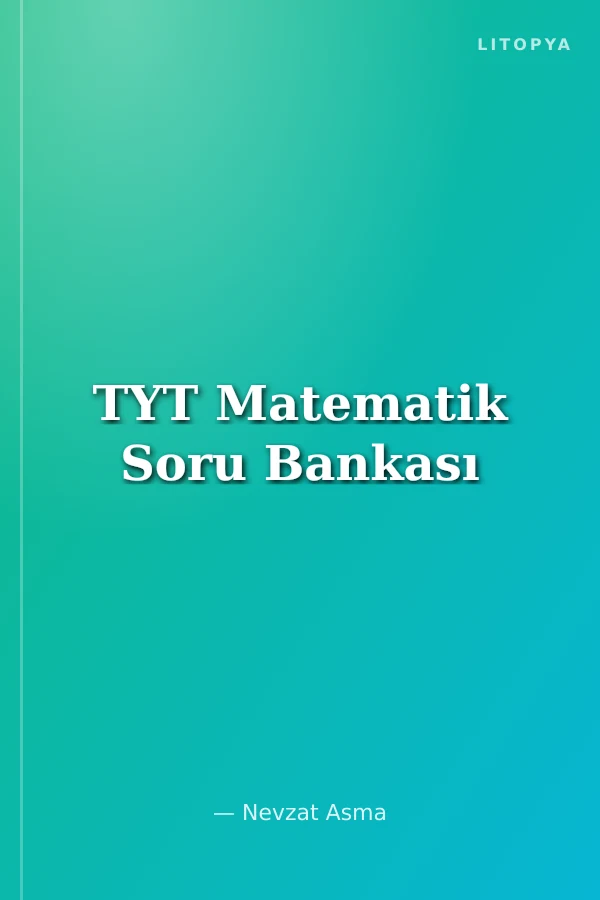 TYT Matematik Soru Bankası