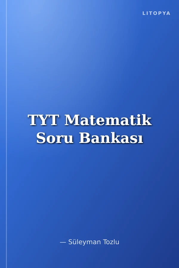 TYT Matematik Soru Bankası