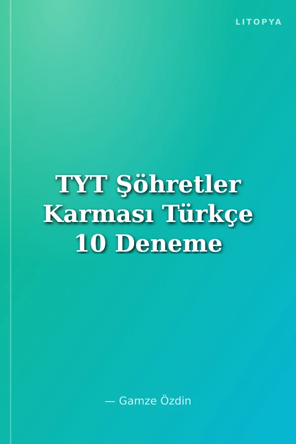 TYT Şöhretler Karması Türkçe 10 Deneme