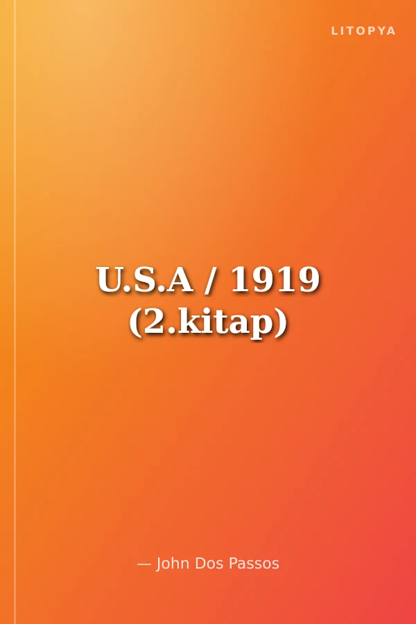 U.S.A / 1919 (2.kitap)