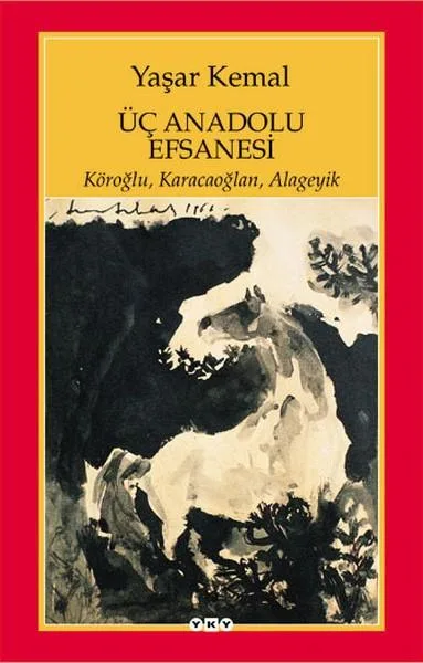 Üç Anadolu efsanesi