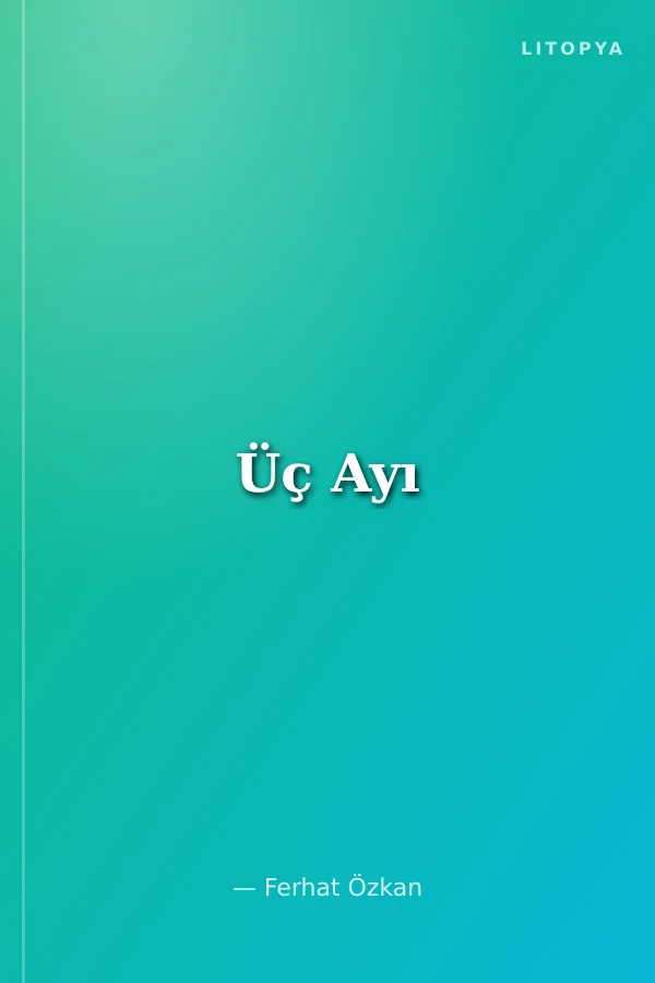 Üç Ayı