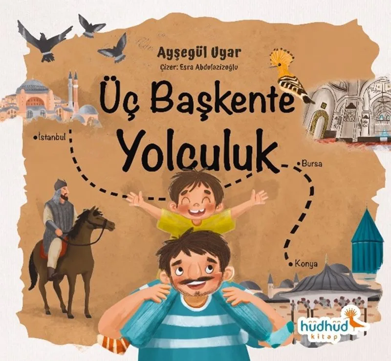 Üç Başkente Yolculuk
