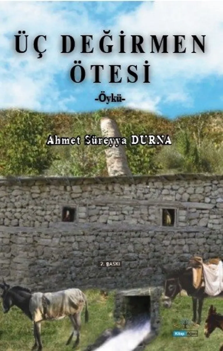 Üç Değirmen Ötesi