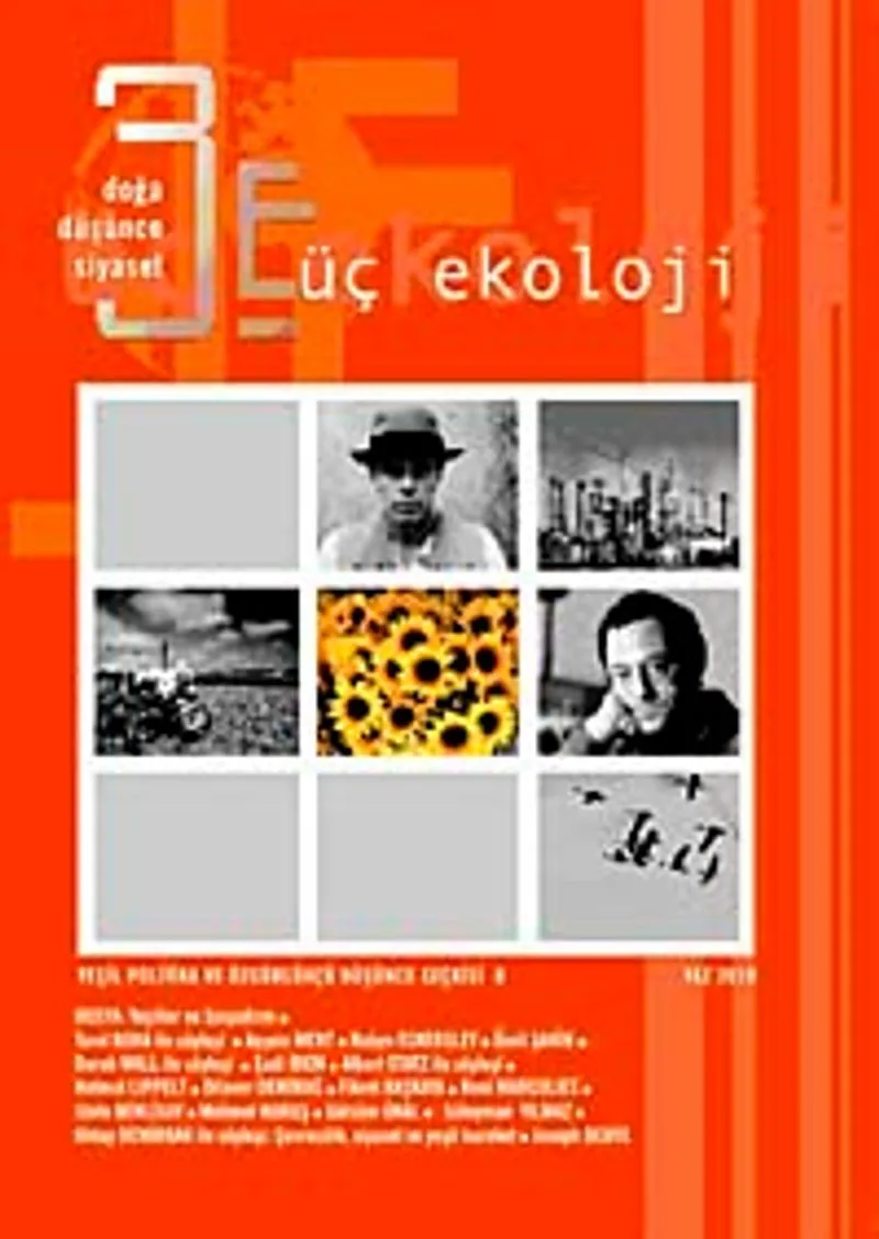 Üç Ekoloji / Doğa, Düşünce, Siyaset Yeşil Politika ve Özgürlükçü Düşünce Seçkisi:8 Yaz 2010 Yeşiller ve Sosyalizm