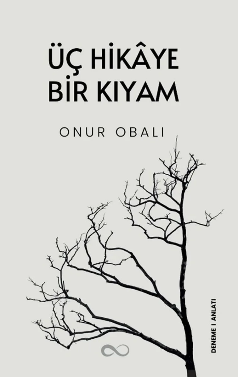Üç Hikaye Bir Kıyam