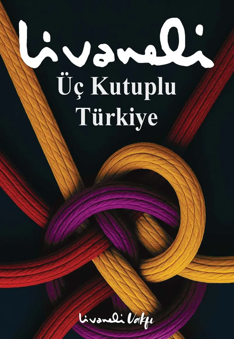 Üç Kutuplu Türkiye