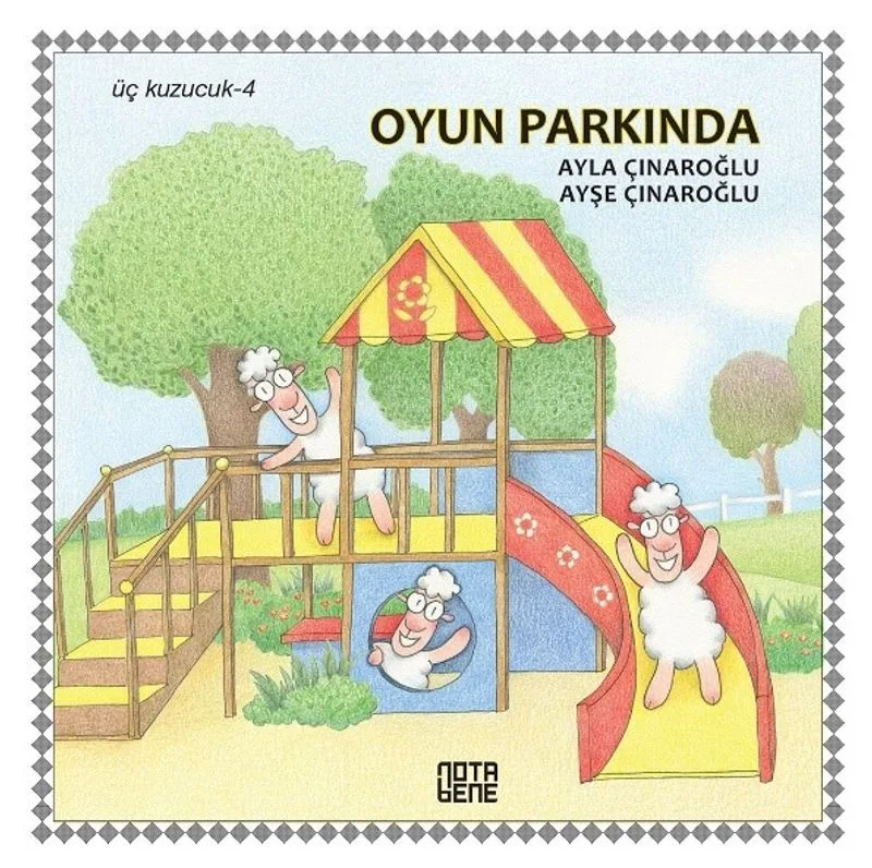 Üç Kuzucuk- 4 / Oyun Parkında