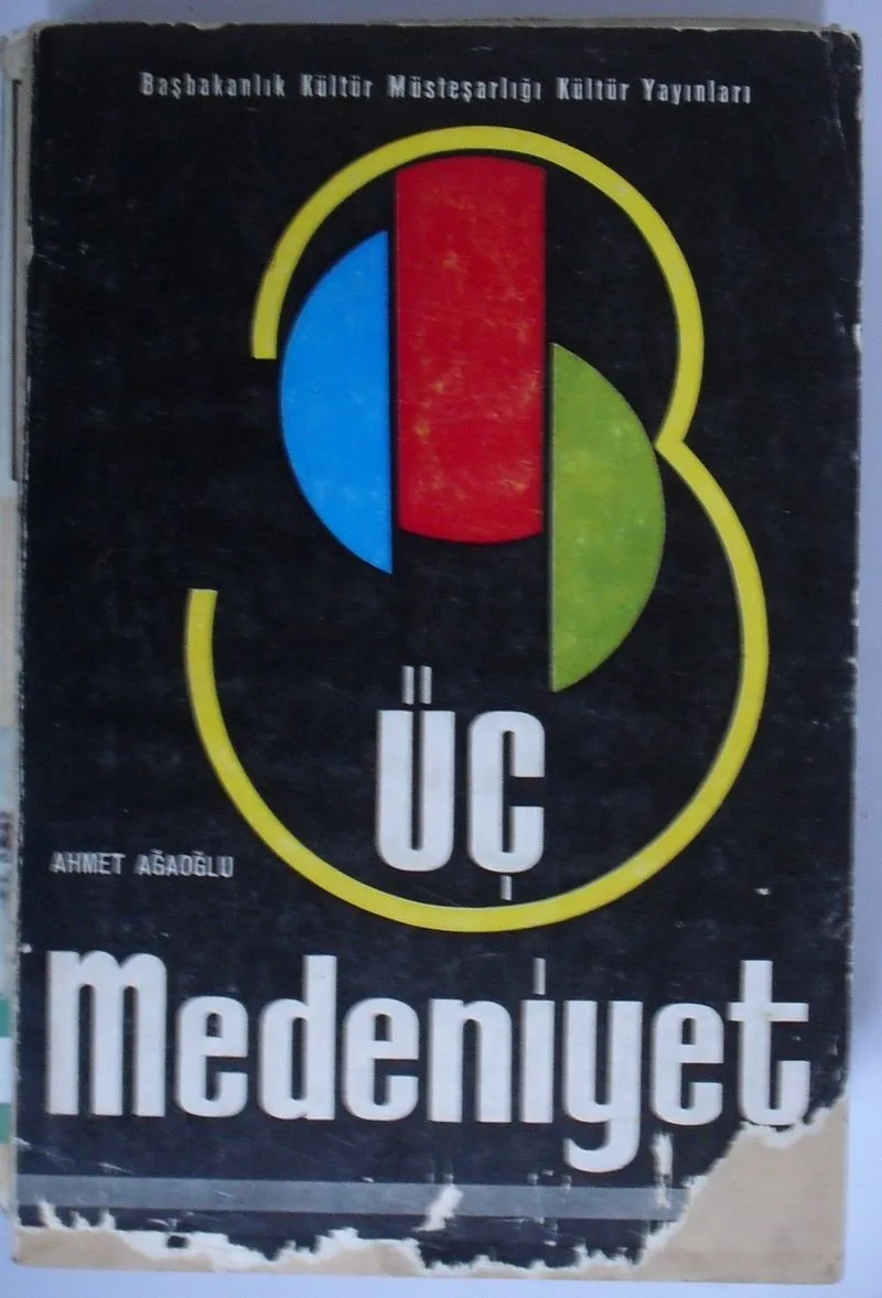 Üç Medeniyet (Kod:6-D-29)