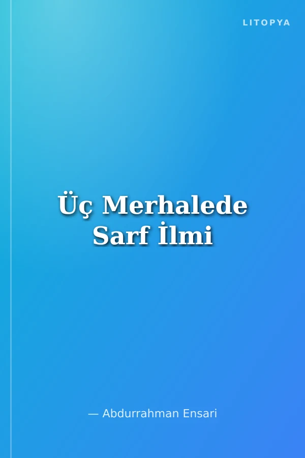 Üç Merhalede Sarf İlmi