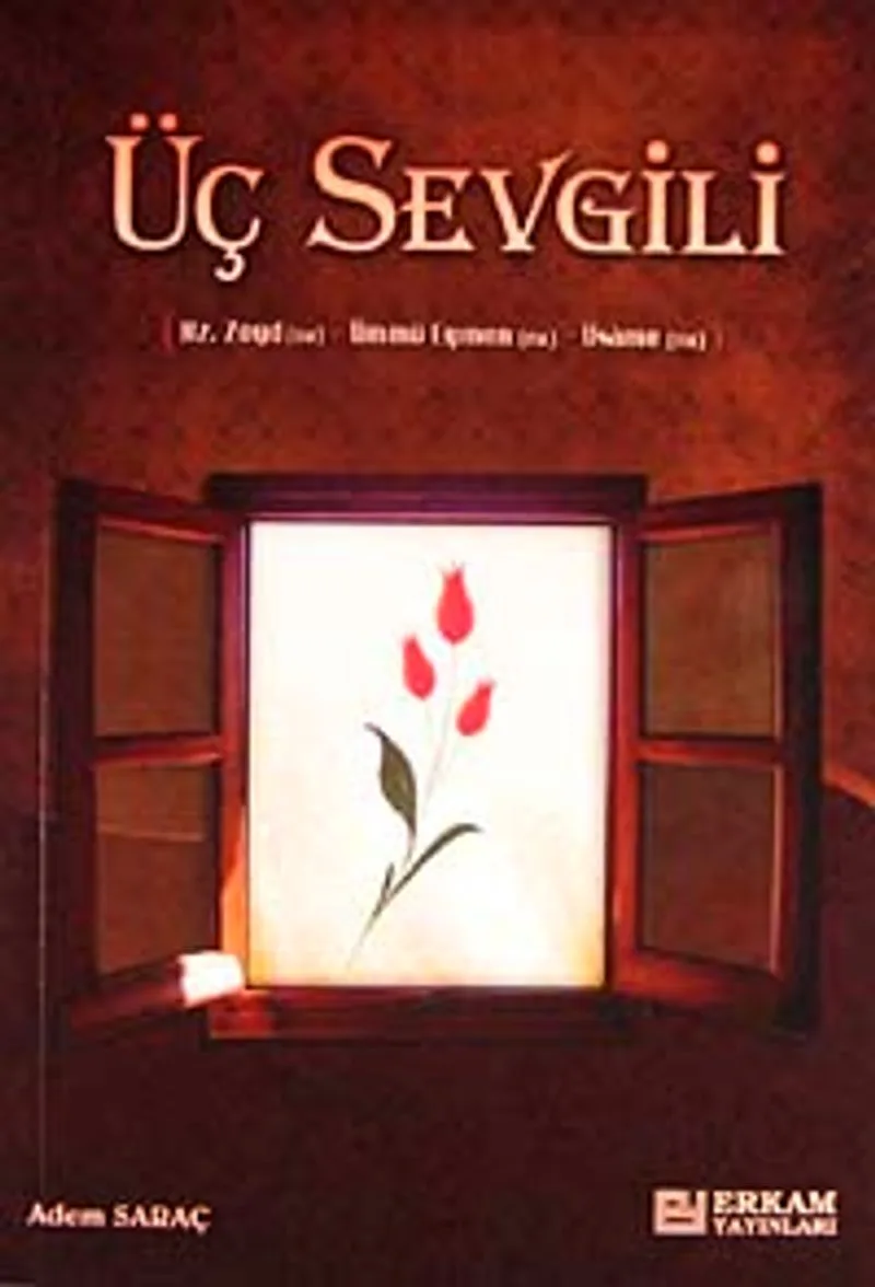 Üç Sevgili Hz. Zeyd (r.a.) - Ümmü Eymen (r.a) - Üsame (r.a.)