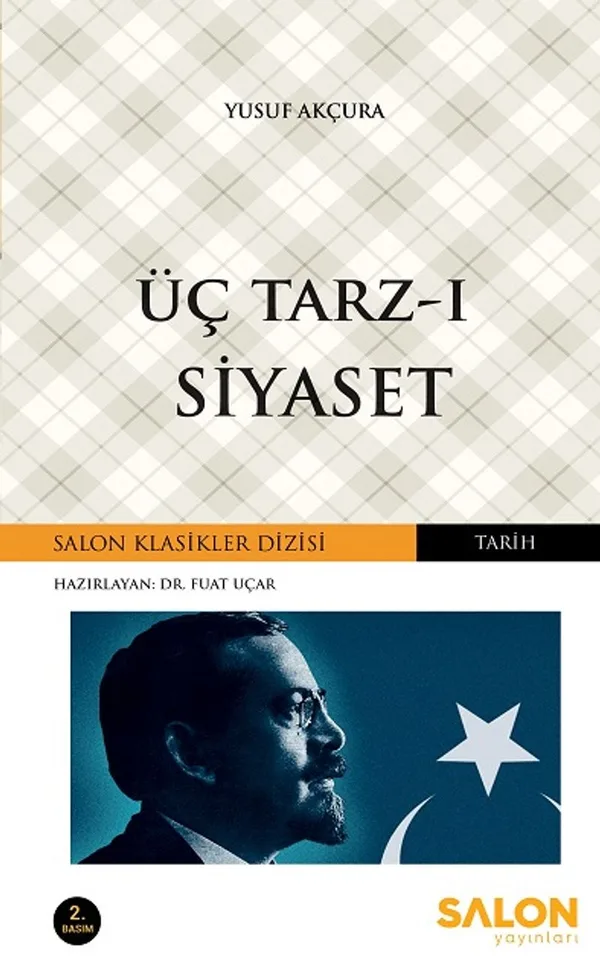 Üç Tarz-ı Siyaset