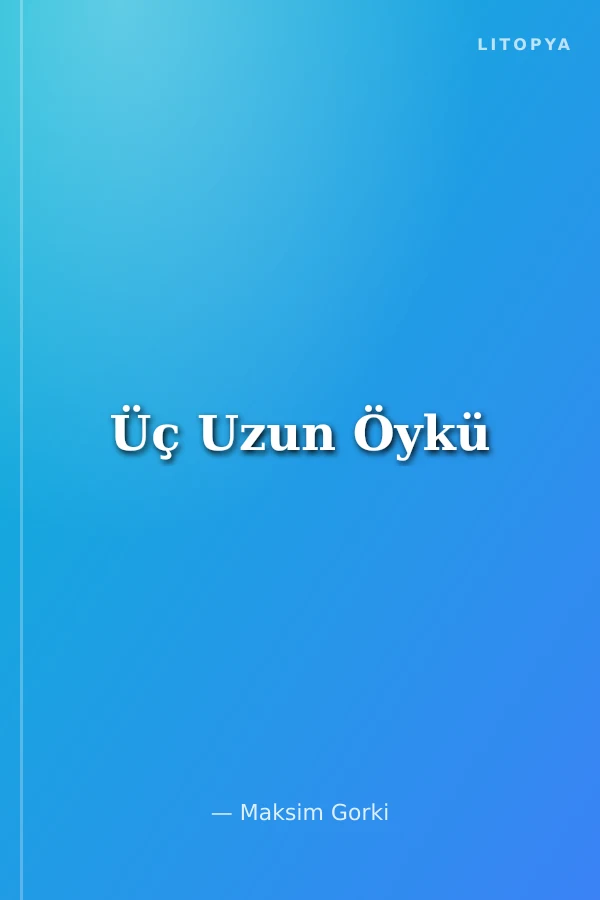 Üç Uzun Öykü