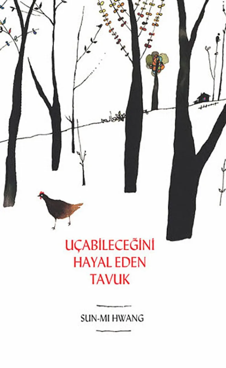 Uçabileceğini Hayal Eden Tavuk