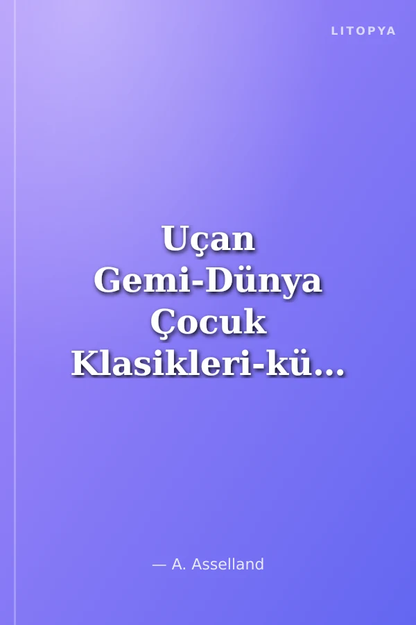 Uçan Gemi-Dünya Çocuk Klasikleri-küçük boy