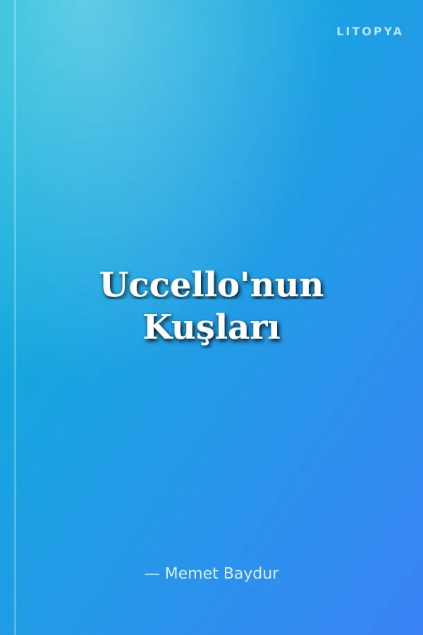 Uccello'nun Kuşları