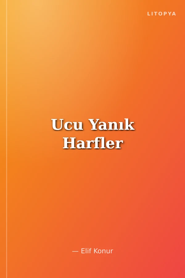 Ucu Yanık Harfler