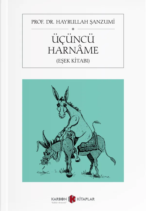 Üçüncü Harname (Eşek Kitabı)