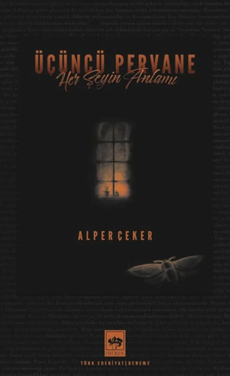 Üçüncü Pervane Her Şeyin Anlamı