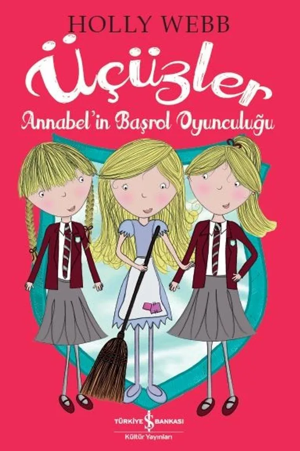 Üçüzler Annabell'in Başrol Oyunculuğu