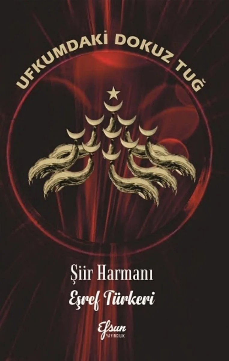 Ufkumdaki Dokuz Tuğ Şiir Harmanı