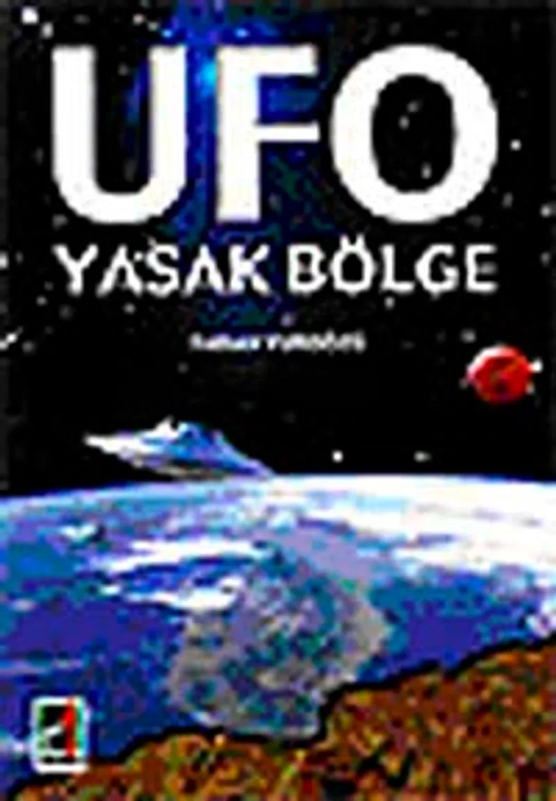 Ufo Yasak Bölge