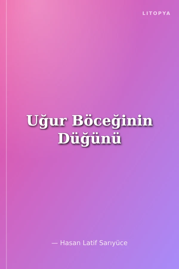 Uğur Böceğinin Düğünü
