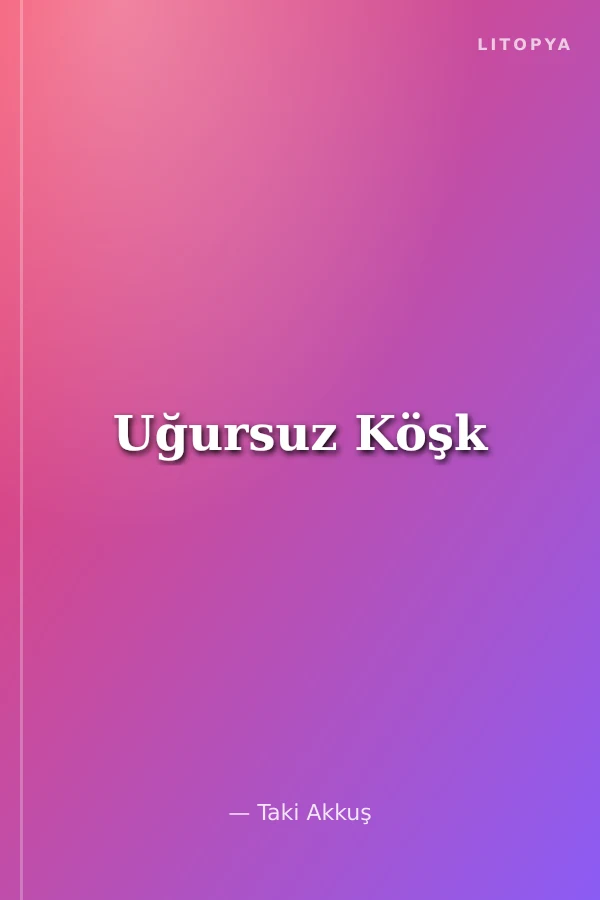 Uğursuz Köşk