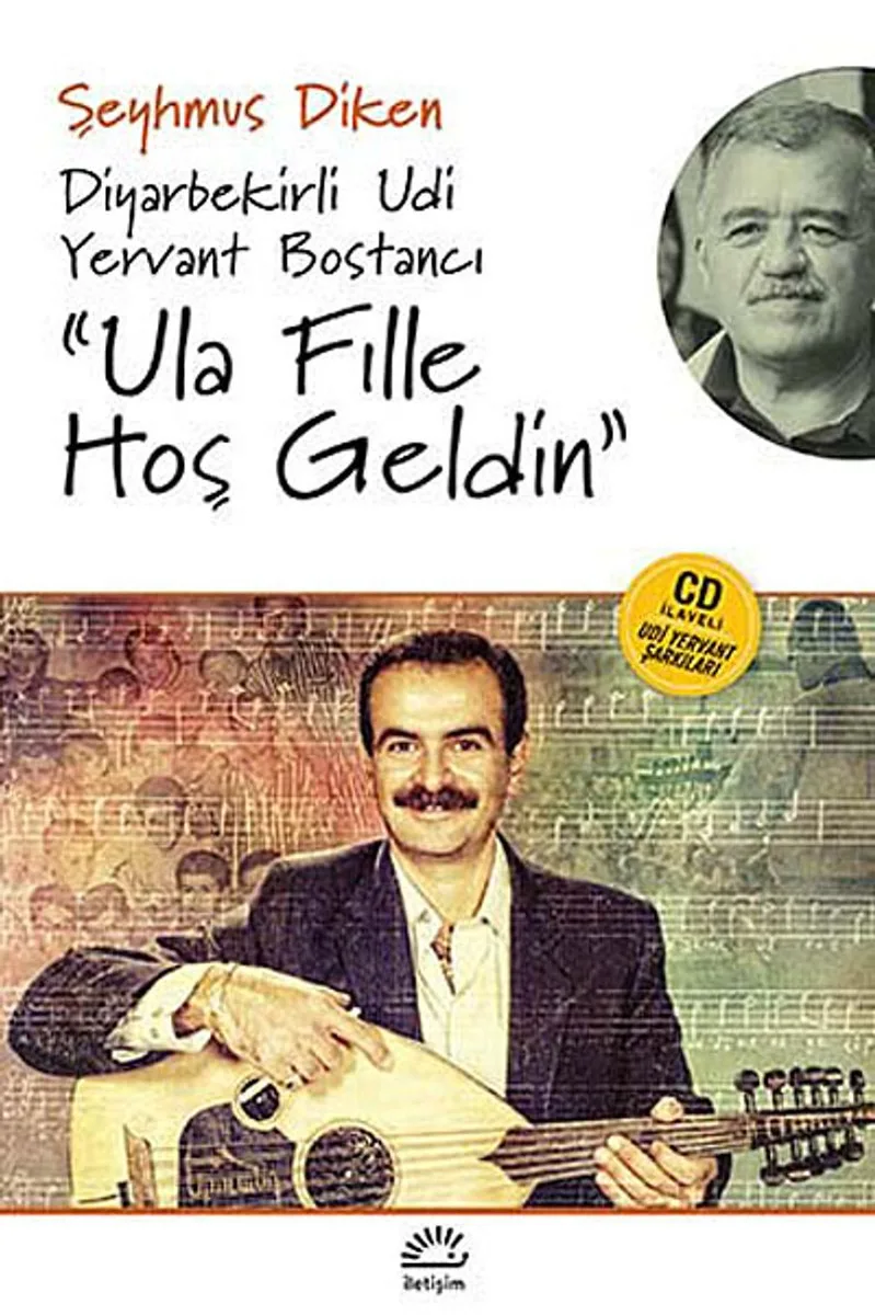Ula Fille Hoşgeldin Diyarbekirli Udi Yervant Bostancı (Cd İlaveli Udi Yervant Şarkıları)