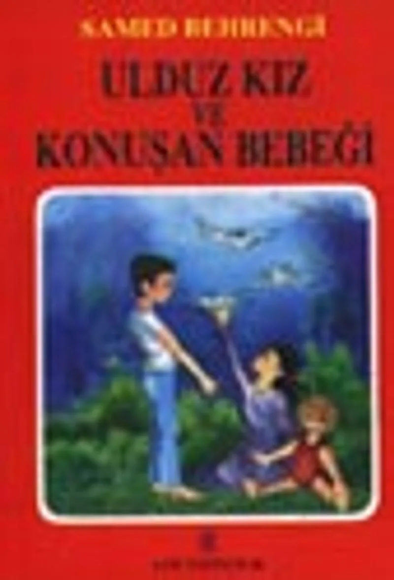 Ulduz Kız ve Konuşan Bebeği