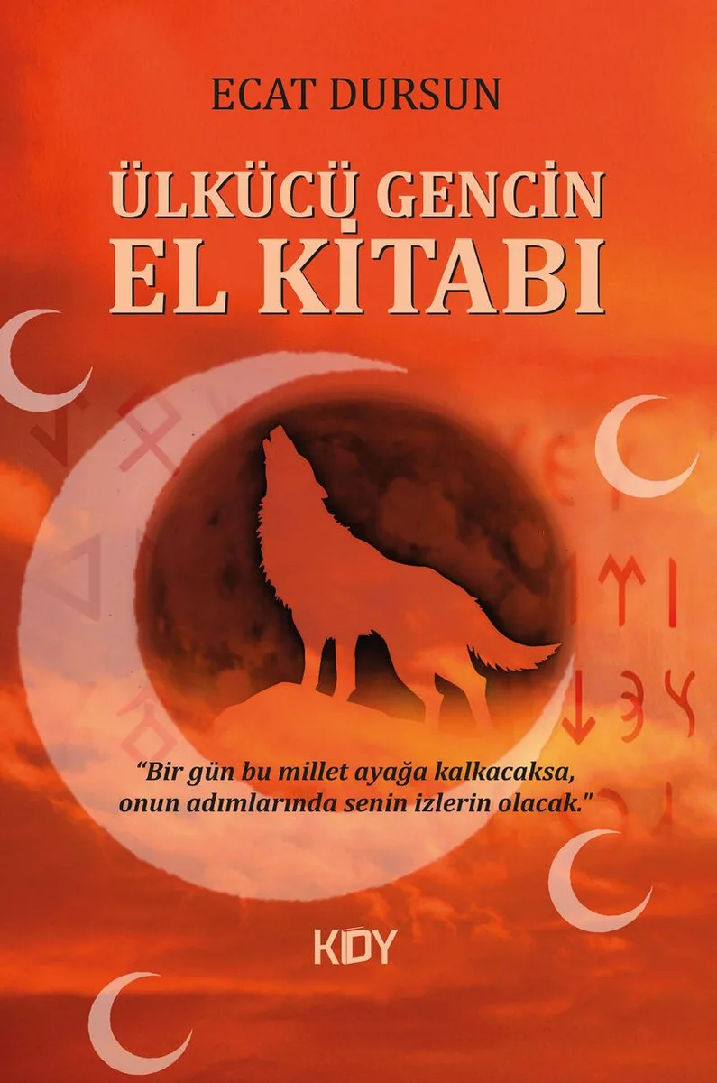 Ülkücü Gencin El Kitabı