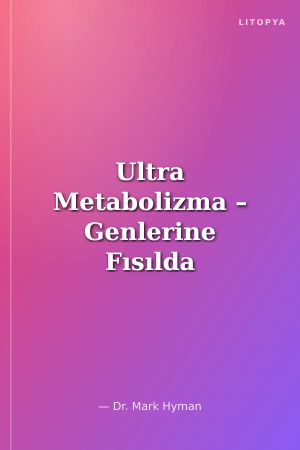 Ultra Metabolizma – Genlerine Fısılda