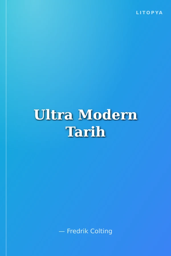 Ultra Modern Tarih