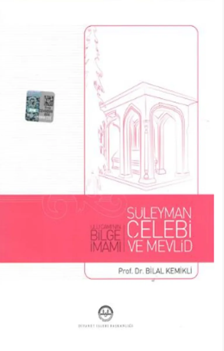 Ulucami'nin Bilge İmamı Süleyman Çelebi ve Mevlid