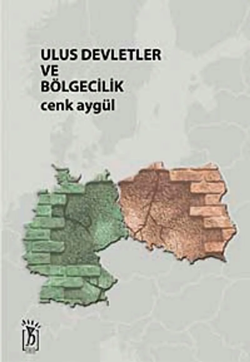 Ulus Devletler ve Bölgecilik