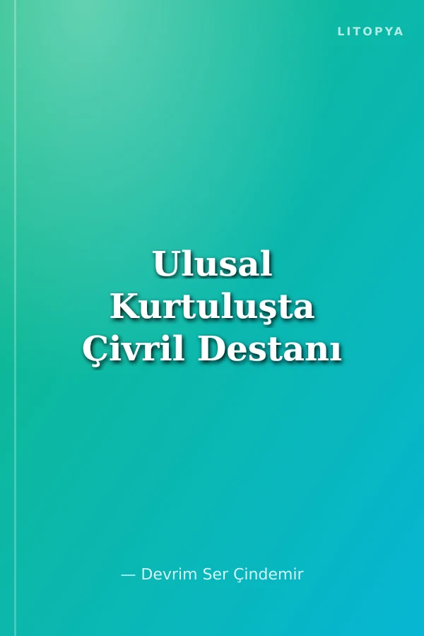Ulusal Kurtuluşta Çivril Destanı