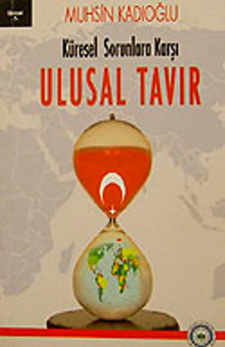 Ulusal Tavır Küresel Sorunlara Karşı