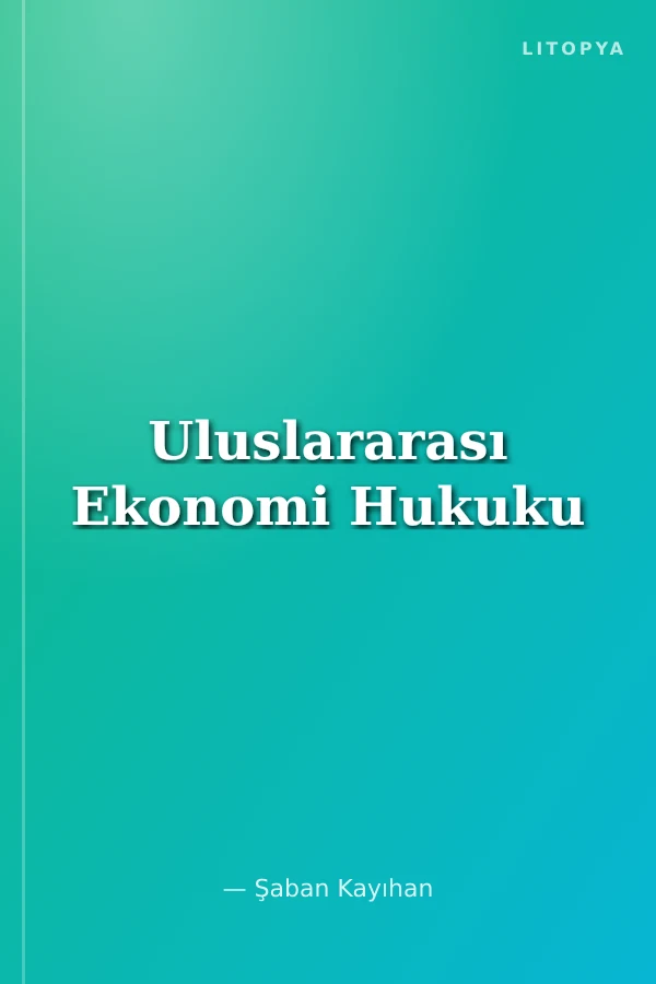 Uluslararası Ekonomi Hukuku