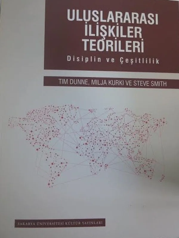 Uluslararası İlişkiler Teorileri Disiplin ve Çeşitlilik