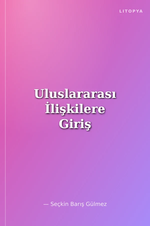 Uluslararası İlişkilere Giriş