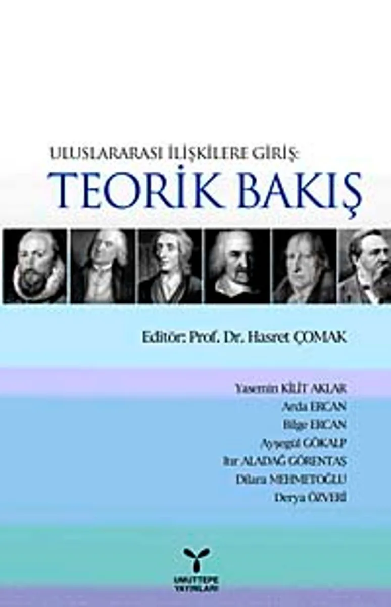 Uluslararası İlişkilere Teorik Bakış