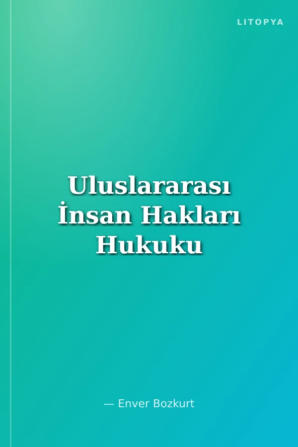 Uluslararası İnsan Hakları Hukuku