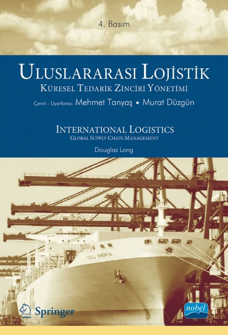 Uluslararası Lojistik Küresel Tedarik Zinciri Yönetimi