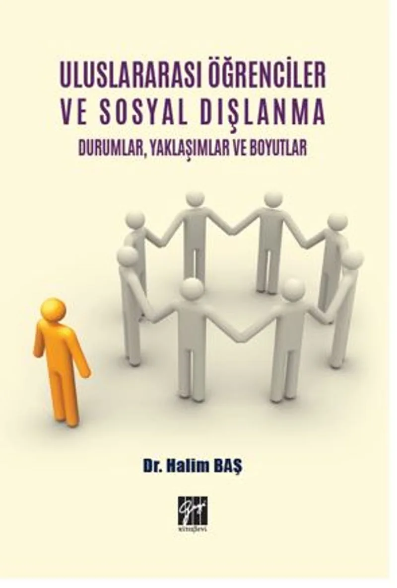 Uluslararası Öğrenciler ve Sosyal Dışlanma Durumlar, Yaklaşımlar ve Boyutlar